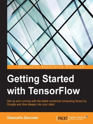 cover image of Getting Started with TensorFlow